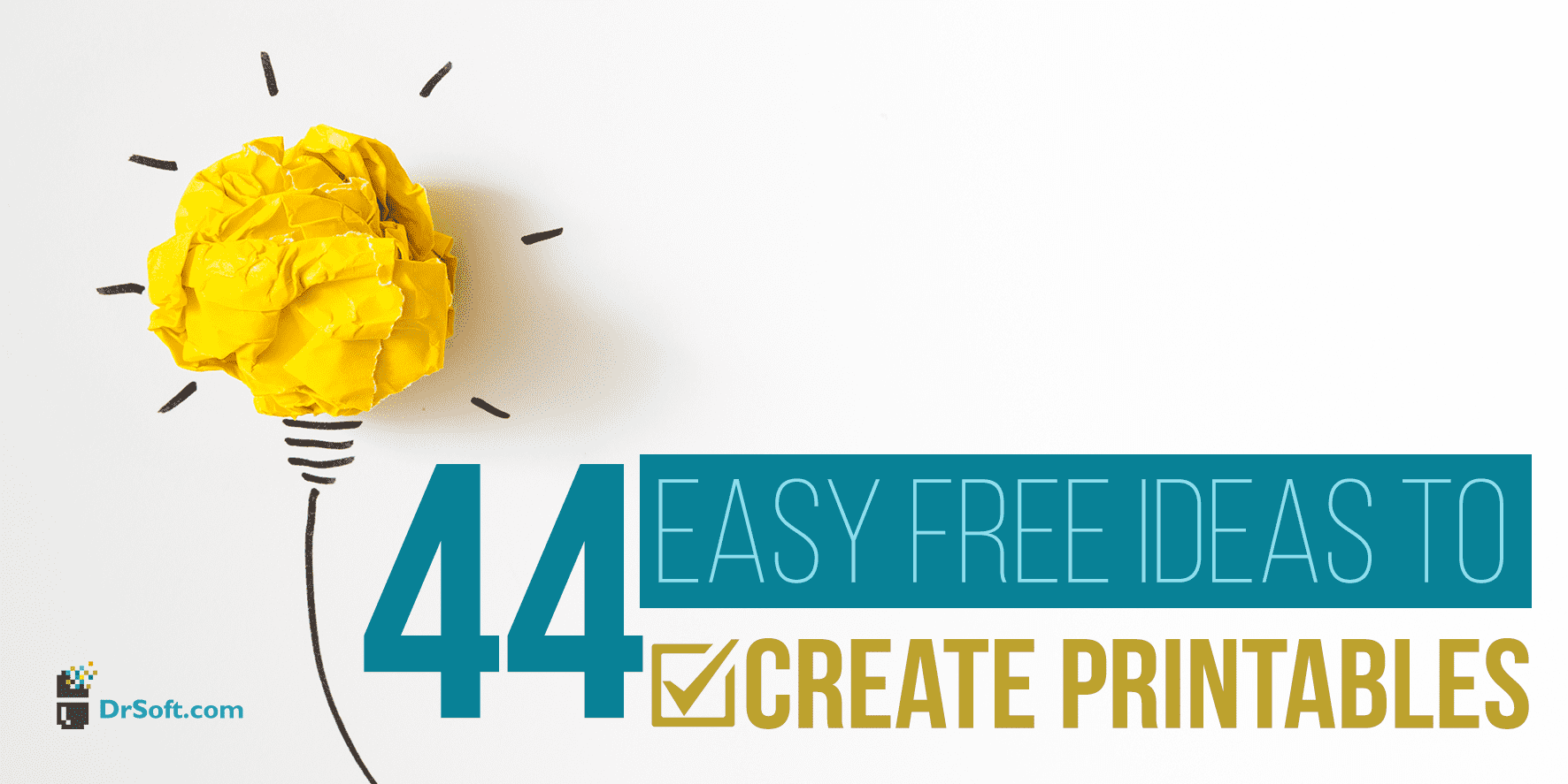 44 Free Easy Ideas to Create Printables for Your Blog
