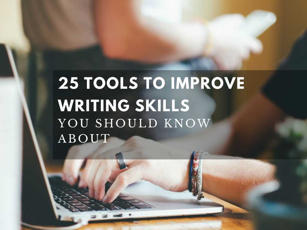 25 Best Writing Tools to Make You a Better Writer and Blogger