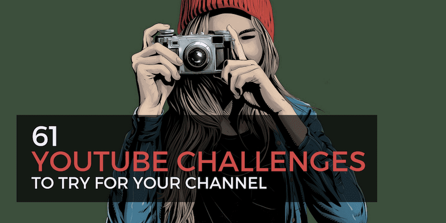 Best 61 Youtube Challenges Ideas To Make On Your Channel